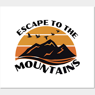 "Escape to the Mountains"- Design Posters and Art